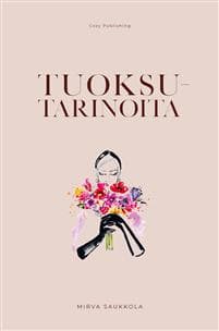 Tuoksutarinoita