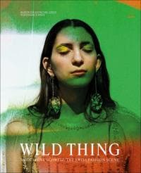 Wild Thing – The Swiss Fashion Scene