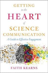 Getting to the Heart of Science Communication
