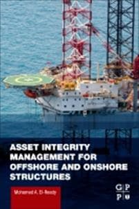 Asset Integrity Management for Offshore and Onshore Structures