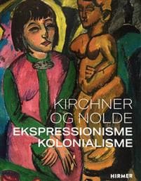 Kirchner og Nolde