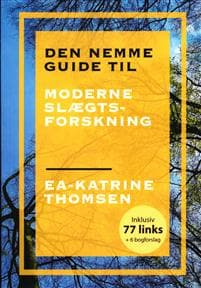 Den nemme guide til moderne slægtsforskning