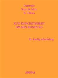 Kun koncentreret om min kones ko