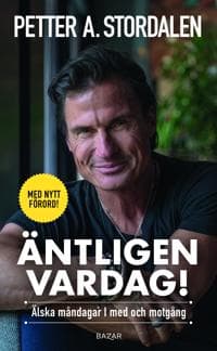 Äntligen vardag : älska måndagar i med och motgång