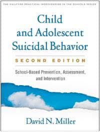 Child and Adolescent Suicidal Behavior, Second Edition