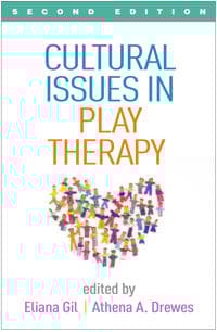Cultural Issues in Play Therapy, Second Edition
