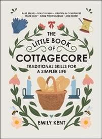 The Little Book of Cottagecore