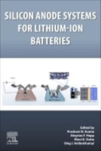 Silicon Anode Systems for Lithium-Ion Batteries