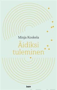 Äidiksi tuleminen
