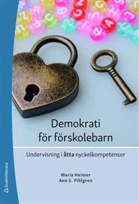 Demokrati för förskolebarn : undervisning i åtta nyckelkompetenser