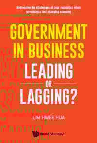 Government In Business: Leading Or Lagging?