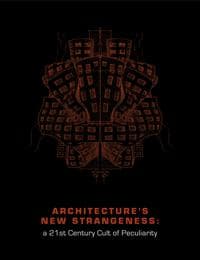 Architecture's New Strangeness