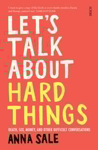 Let’s Talk About Hard Things