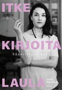 Itke, kirjoita, laula