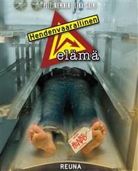 Hendenvaarallinen elämä