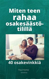 Tilaa Miten teen rahaa osakesäästötilillä kirja