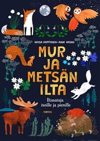 Mur ja metsän ilta