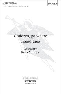 Children, go where I send thee