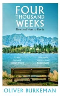 Four Thousand Weeks