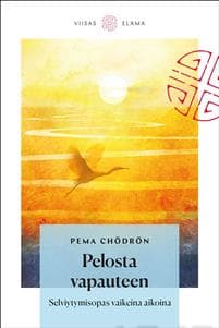 Pelosta vapauteen
