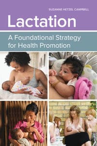 Lactation: a Foundational Strategy for Health Promotion
