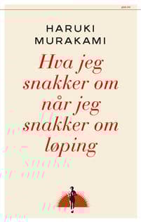Hva jeg snakker om når jeg snakker om løping