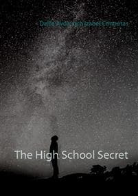 The High School Secret