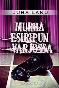Murha esiripun varjossa