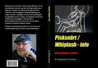 Pisksnärt / Whiplash info : håll avståndet i trafiken
