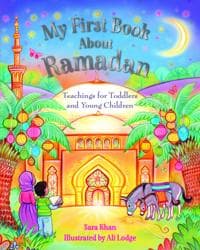 My First Book About Ramadan