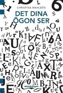 Det dina ögon ser