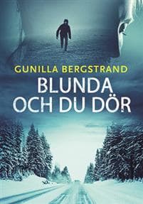 Blunda och du dör