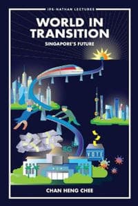 World In Transition: Singapore's Future