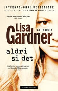 Aldri si det