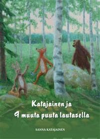 Katajainen ja 9 muuta puuta lautasella
