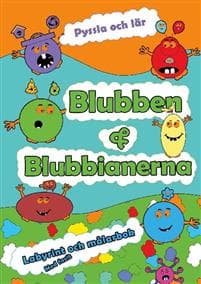 Blubben och Blubbianerna Labyrint och Målarbok : Blubben och Blubbianernas