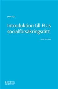 Introduktion till EU:s socialförsäkringsrätt