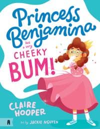Princess Benjamina Has a Very Cheeky Bum Princess Benjamina Has a Very Cheeky Bum