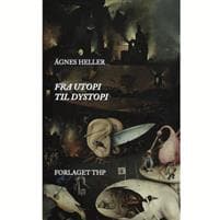Fra Utopi til Dystopi