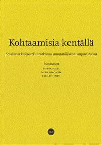 Kohtaamisia kentällä