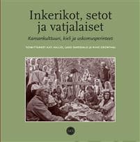 Inkerikot, setot ja vatjalaiset