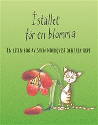 Istället för en blomma