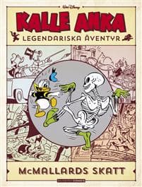 Kalle Anka legendariska äventyr. Tidernas släktträff