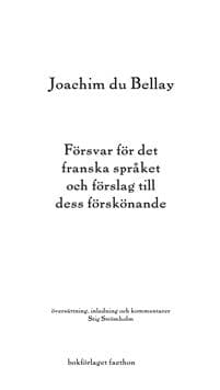 Försvar för det franska språket och förslag till dess förskönande