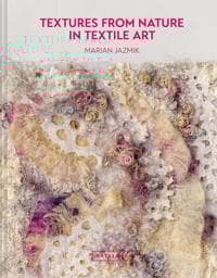 Textures from Nature in Textile Art