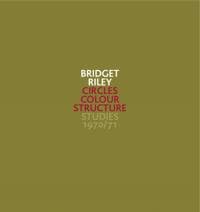 Bridget Riley: Circles Colour Structure