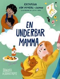 En underbar mamma