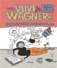 Viivi ja Wagner 24 - Parisuhdekriisisuklaa