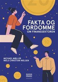 Fakta og fordomme om finanssektoren