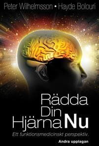 Rädda Din Hjärna Nu: Ett funktionsmedicinskt perspektiv